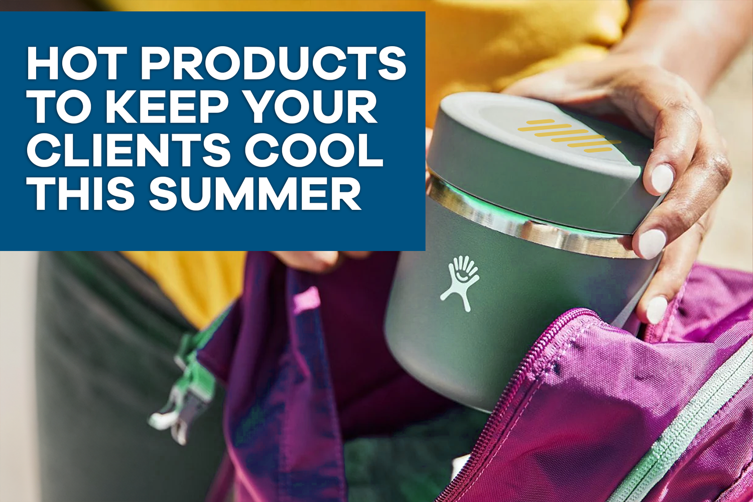 Hot Products to Keep Your Clients Cool This Summer
